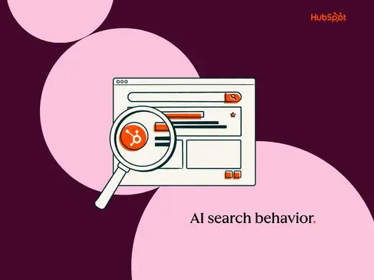 AI search behavior: What it means for your marketing strategy in 2026