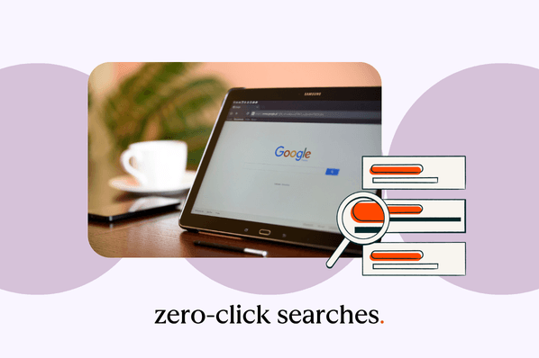 Zero-click searches and the future of your marketing funnel