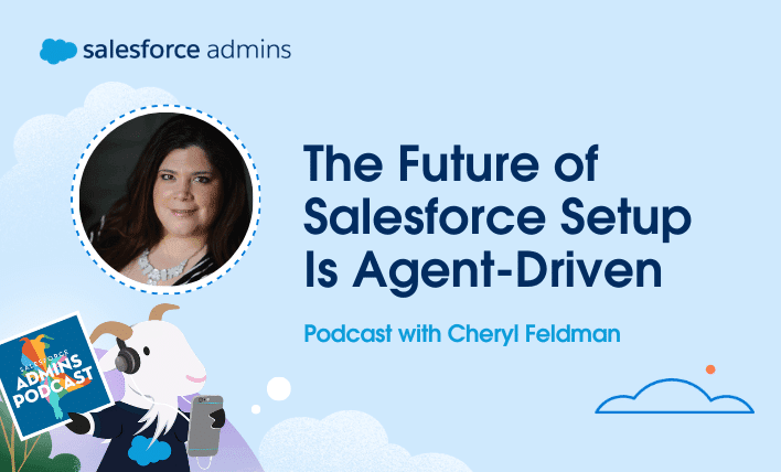 The Future of Salesforce Setup Is Agent-Driven