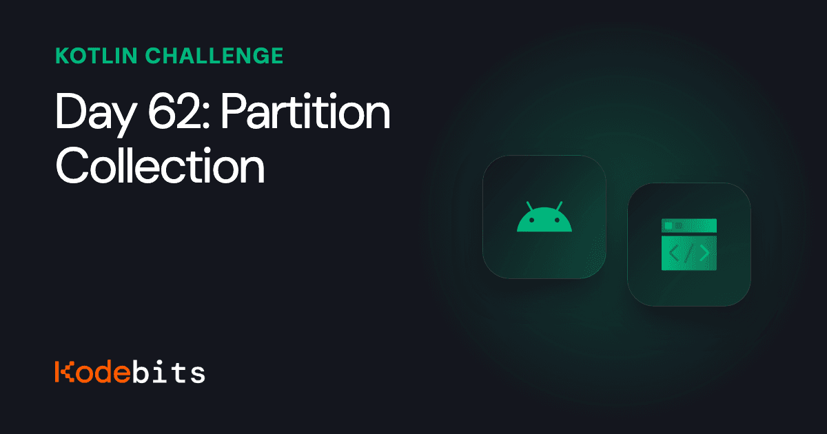 Kodebits Day 62: Partition Collection [FREE]