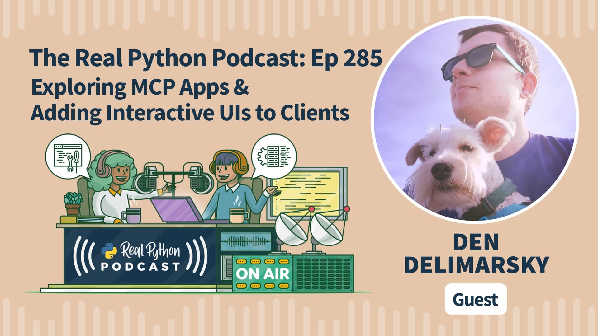 The Real Python Podcast – Episode #285: Exploring MCP Apps & Adding Interactive UIs to Clients