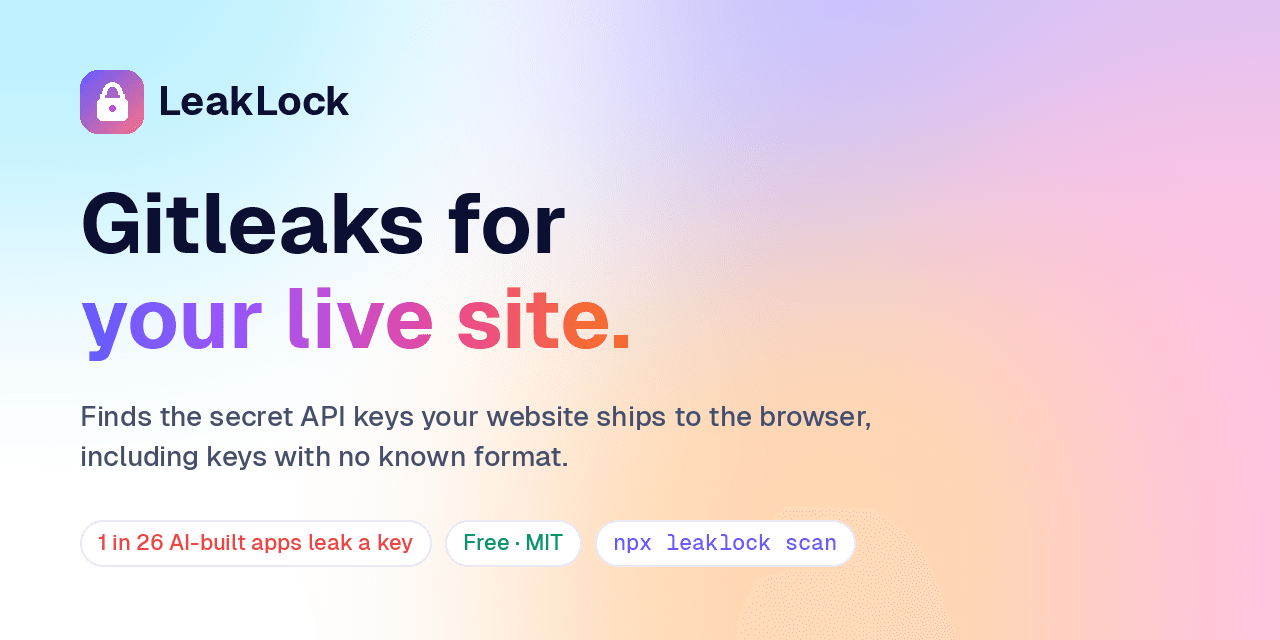 Show HN: LeakLock – Gitleaks for your live site(finds keys with no known format)
