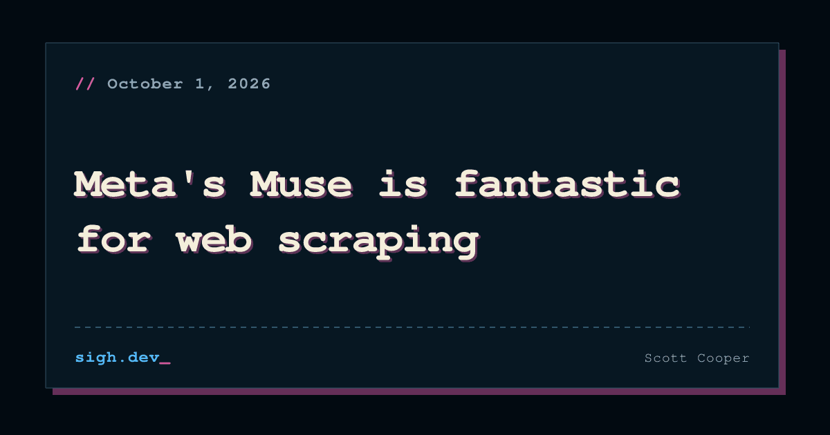 Meta's Muse is fantastic for web scraping