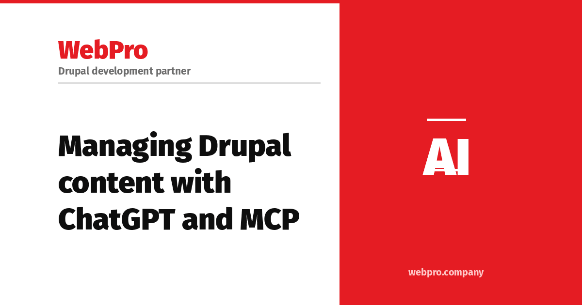 Webpro Company blog: Managing Drupal content with ChatGPT and MCP