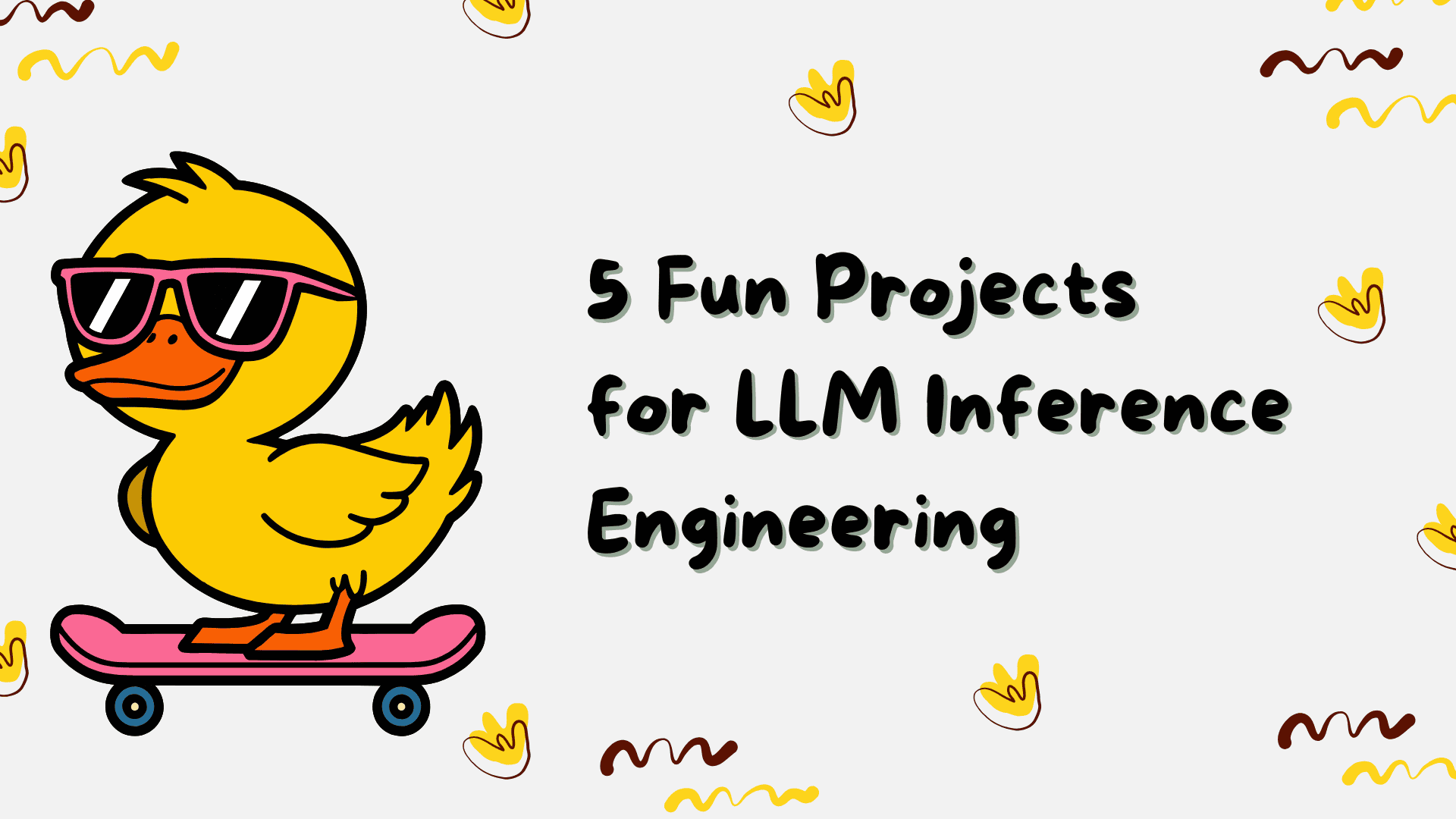 5 Fun Projects for LLM Inference Engineering